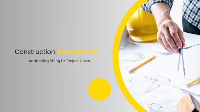 How Construction Accountants Are Addressing Rising UK Project Costs – Allenby Accountants